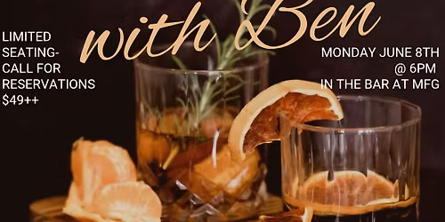 BOURBON WITH BEN
