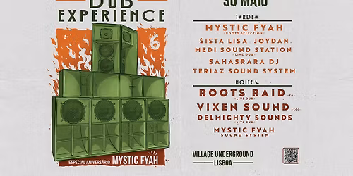 Dub Experience #6: Especial Anivers\u00e1rio Mystic Fyah