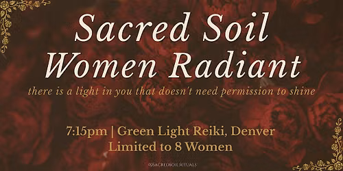 Sacred Soil: Women Radiant
