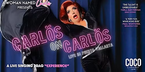 A Woman Named Carlos - Carl\u00f6s on Carl\u00f6s