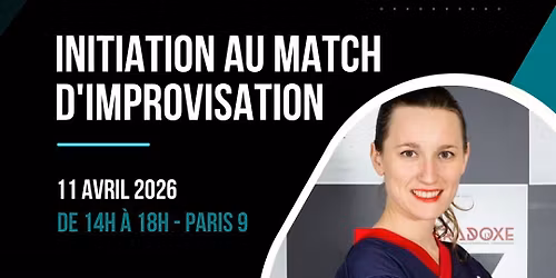 COMPLET \/ Initiation au match d'improvisation avec Alice Bechu