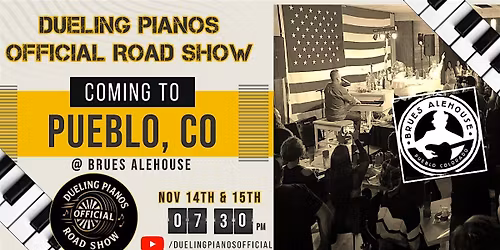 Dueling Pianos Official Road Show | Pueblo, CO