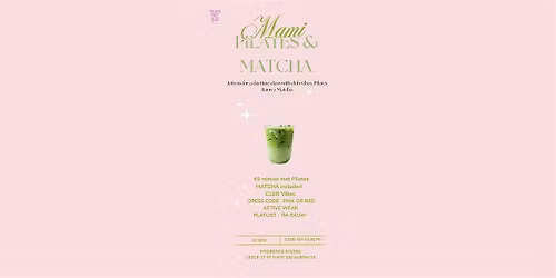 Mami Pilates & Matcha