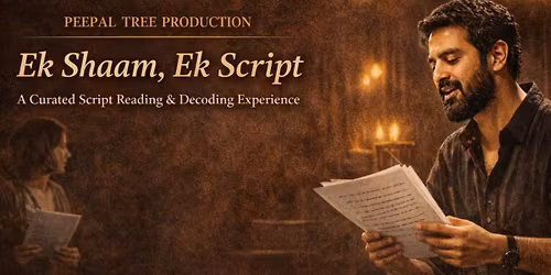 Ek Shaam, Ek Script