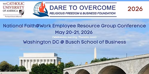 Dare to Overcome Faith@Work ERG Conference