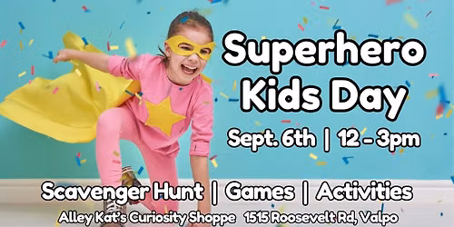 Superhero Kids Day @ Alley Kat's 