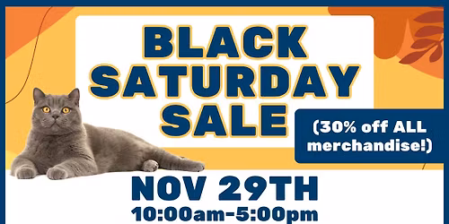 Black Saturday Sale (11\/29 @ HBPets Thrift Shop)