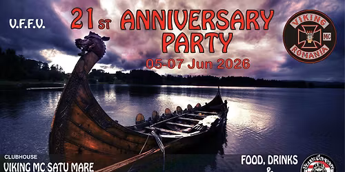 21st ANNIVERSARY PARTY - VIKING MC ROMANIA