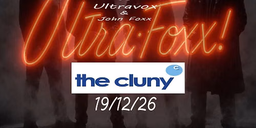 ULTRA:Foxx Live @ The Cluny 2. Newcastle