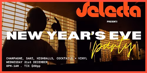 NEW YEAR\u2019S EVE PARTY JAM \u2014 BAR SELECTA
