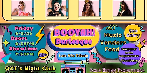 Booyah Burlesque, a tribute to the late 90s