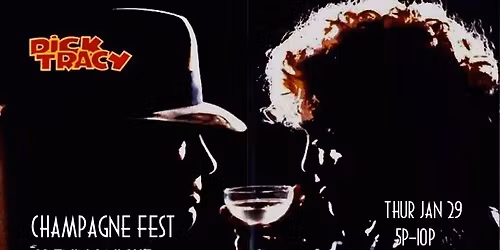 Opening Night Champagne Fest - 1920s Dick Tracy at the Club Ritz