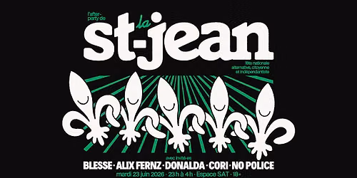 SAT x OUI Qu\u00e9bec \u2014 After-party de la St-Jean
