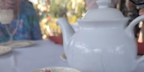 Ladies Tea - LIMITED PRE-PAID SPOTS!