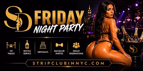 Friday Night Party NYC at Sugar Daddy's NYC | VIP Tables & Bottle Service