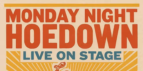 Monday Night Hoedowns at The Beehive!