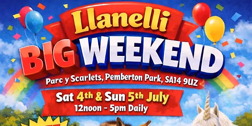 Llanelli Big Weekend