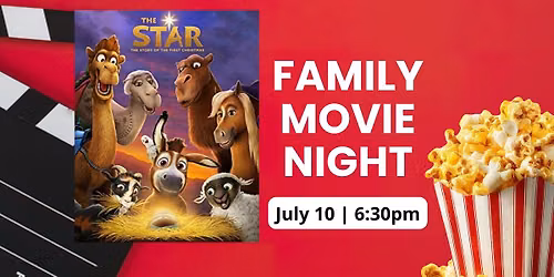 Family Movie Night - "The Star"