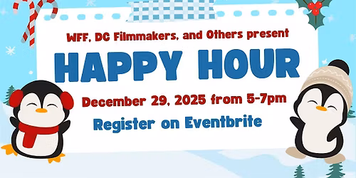12\/29\/25 HAPPY HOUR with DC Filmmakers at the Silver Branch Brewing Co.