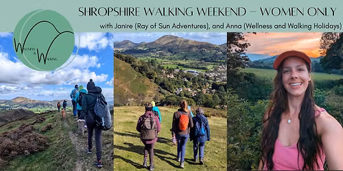 Shropshire Walking Weekend - Women Only