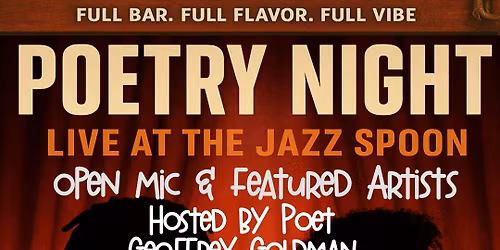 POETRY NIGHTS AT THE JAZZ SPOON