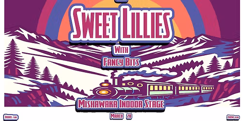 The Sweet Lillies w\/ Fancy Bits (INDOOR STAGE)