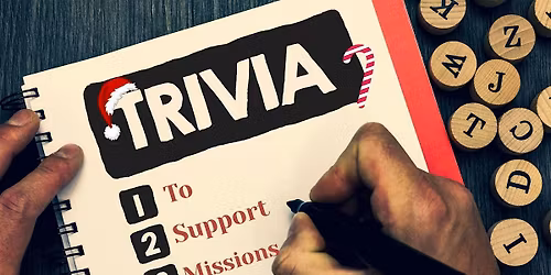 Christmas Theme Trivia Night - For Missions!