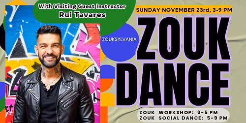 ZOUK DANCE with Rui Tavares - Sunday, Nov 23rd - Intensive Workshop and Social