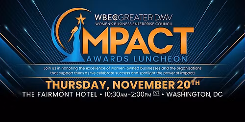 2025 WBEC Greater DMV Impact Awards Luncheon