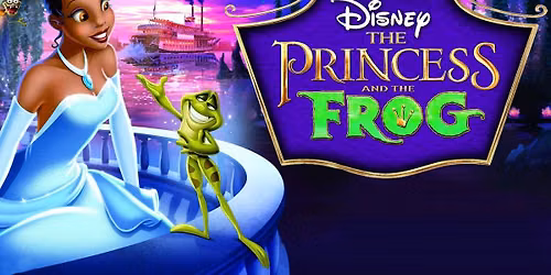 Film Screening: Disney's The Princess and the Frog