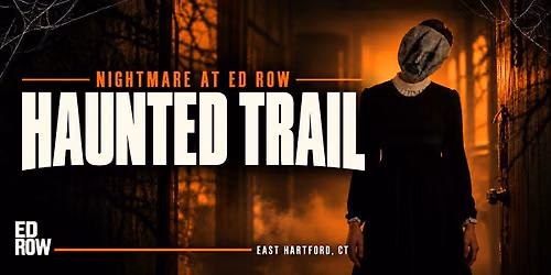 Nightmare at Ed Row | Haunted Trail