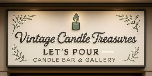 Let’s Pour - The Signature Experience:Monthly Themed Candle Pouring Events