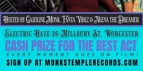 Monk's Temple Open Mic at Electric Haze