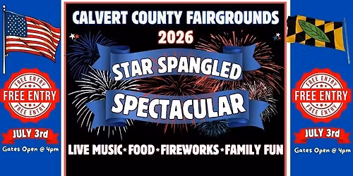 2026 Star Spangled Spectacular at the Calvert County Fairgrounds