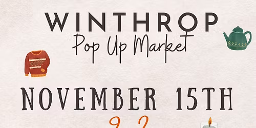 Winthrop Pop Up Market
