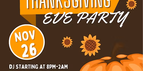 Thanksgiving Eve Party 