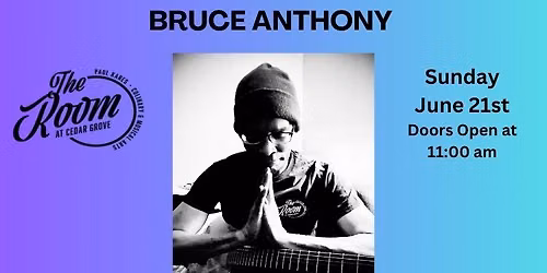 Acoustic Jazz Brunch with BRUCE ANTHONY