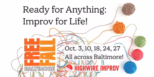 Ready for Anything: Improv for Life [Free Fall Baltimore]