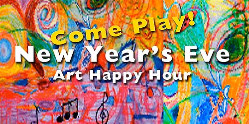 New Year's Eve Art Happy Hour