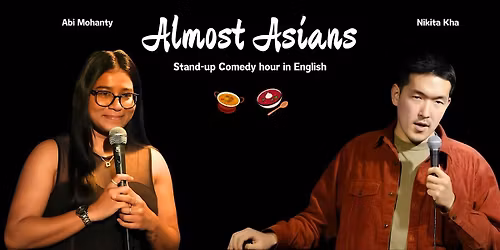 Almost Asians in Nurnberg - standup comedy in english