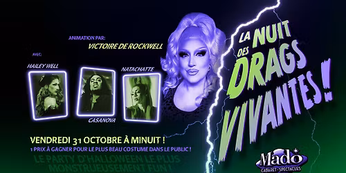 La nuit des drags vivantes!