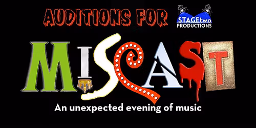 Auditions for the 2025 Miscast: An unexpected evening of music