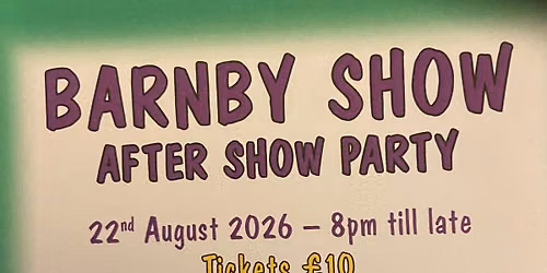 Barnby Show After Party