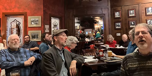 Monthly Public Sea Chantey Sing-Along (1rst Thursday of the month)