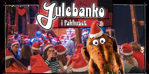Julebanko i Pakhuset