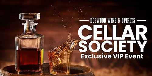 October Cellar Society Member Only VIP Event