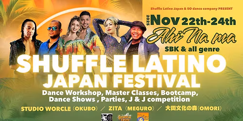 SHUFFLE LATINO \u00a1AHI NAMA! JAPAN FESTIVAL 2025