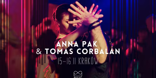 Anna Pak & Tomas Corbalan w Krakowie || Warsztaty & Practilonga || Pa\u0142ac Nie\u015bmiertelno\u015bci