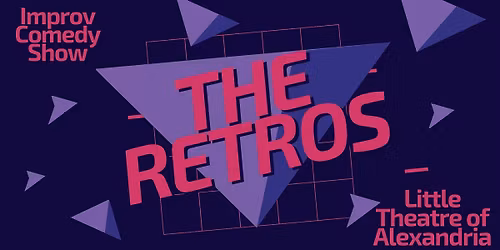 Improv Comedy Show with the Retros