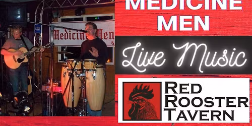 Live Music-Medicine Men